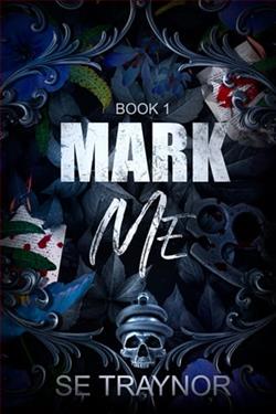 Mark Me by S.E. Traynor