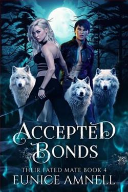 Accepted Bonds by Eunice Amnell