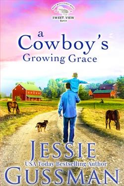 A Cowboy's Growing Grace by Jessie Gussman