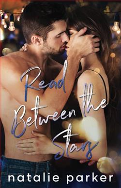Read Between the Stars (Turn it Up Spinoff) by Natalie Parker