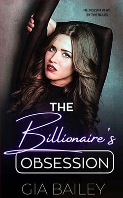 The Billionaire's Obsession by Gia Bailey