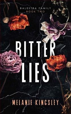 Bitter Lies by Melanie Kingsley