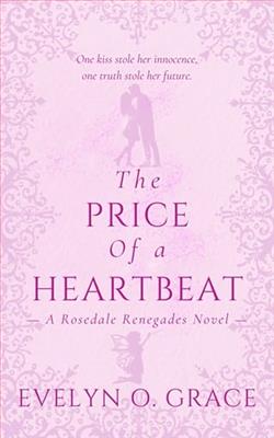 The Price Of A Heartbeat by Evelyn O. Grace