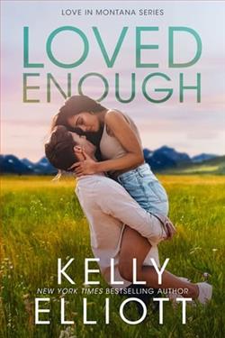 Loved Enough by Kelly Elliott