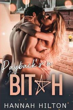 Payback's a B!tch by Hannah Hilto