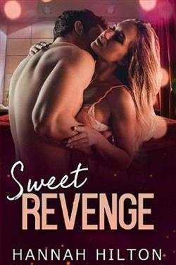 Sweet Revenge by Hannah Hilto