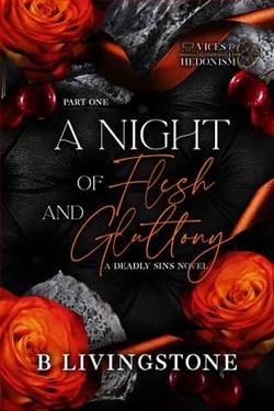 A Night of Flesh and Gluttony: Part One by B. Livingstone