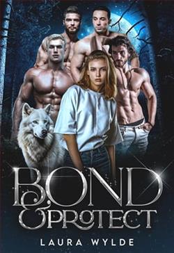 Bond & Protect by Laura Wylde