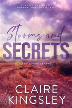 Storms and Secrets by Claire Kingsley