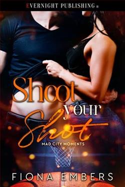 Shoot Your Shot by Fiona Embers