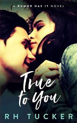 True to You by R.H. Tucker