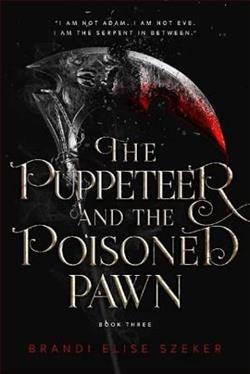 The Puppeteer and the Poisoned Pawn by Brandi Elise Szeker