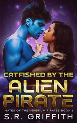 Catfished By the Alien Pirate by S.R. Griffith