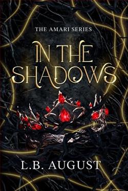 In The Shadows by L.B. August