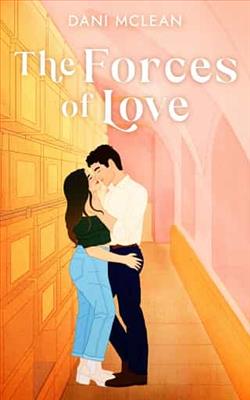 The Forces of Love by Dani McLean
