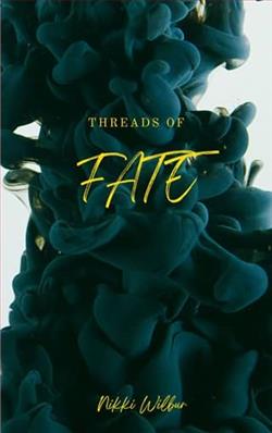 Threads of Fate by Nikki Wilbur