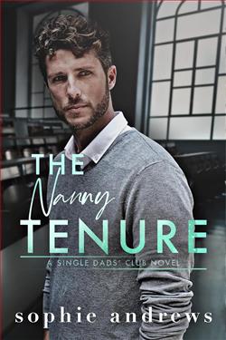 The Nanny Tenure (Single Dads Club) by Sophie Andrews