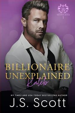 Billionaire Unexplained: Kaleb by J.S. Scott