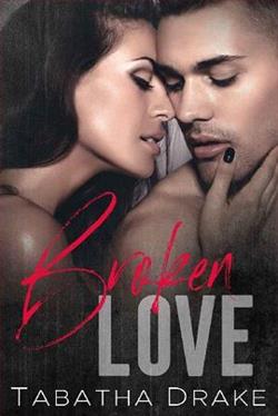 Broken Love by Tabatha Drake