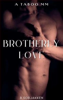 Brotherly Love by B. Sobjakken