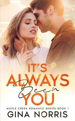 It's Always Been You by Gina Norris