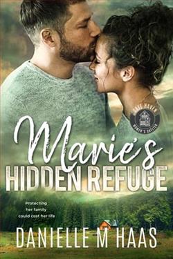Marie's Hidden Refuge by Danielle M. Haas