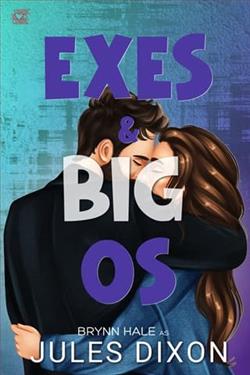 Exes and Big Os by Brynn Hale