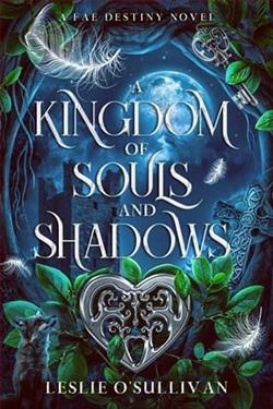 A Kingdom of Souls and Shadows by Leslie O'Sullivan