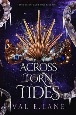 Across Torn Tides by Val E. Lane
