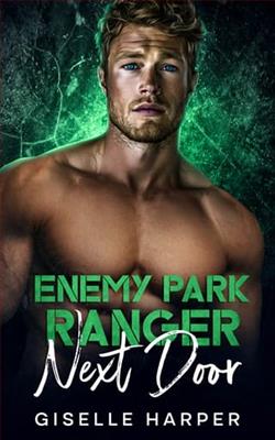 Enemy Park Ranger Next Door by Giselle Harper
