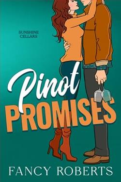 Pinot Promises by Fancy Roberts