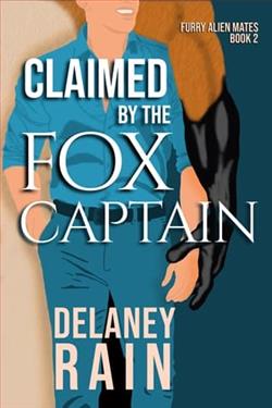 Claimed By the Fox Captain by Delaney Rain