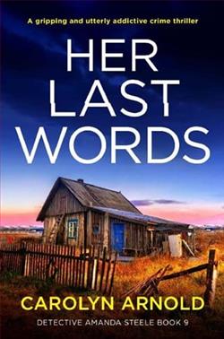 Her Last Words by Carolyn Arnold