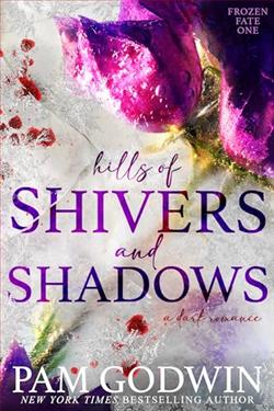 Hills of Shivers and Shadows (Frozen Fate) by Pam Godwin