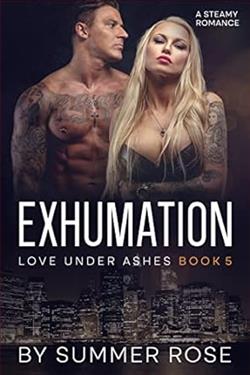 Exhumation (Love Under Ashes) by Summer Rose