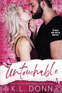 Untouchable by K.L. Donn
