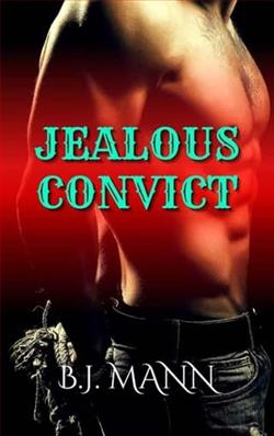 Jealous Convict by B.J. Mann