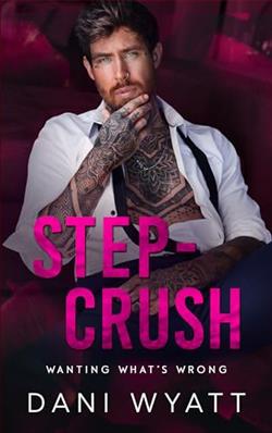 Step-Crush (Wanting What's Wrong) by Dani Wyatt