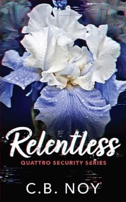 Relentless by C.B. Noy