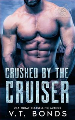 Crushed By the Cruiser by V.T. Bonds
