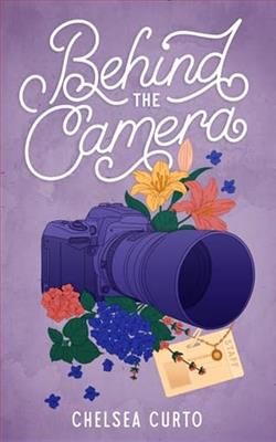 Behind the Camera by Chelsea Curto