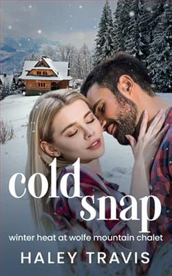 Cold Snap by Haley Travis