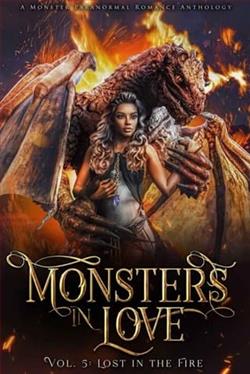 Monsters in Love: Lost in the Fire by Evangeline Priest