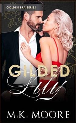 Gilded Lily by M.K. Moore