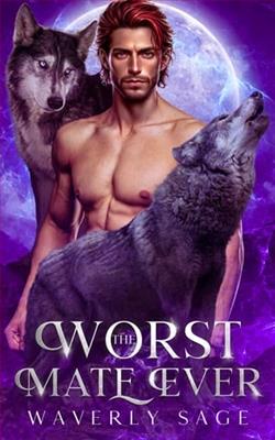 The Worst Mate Ever by Waverly Sage