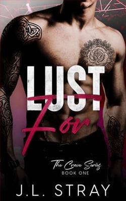 Lust For by J.L. Stray