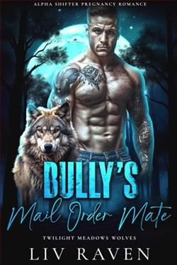 Bully's Mail Order Mate by Liv Raven