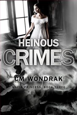 Heinous Crimes by CM Wondrak