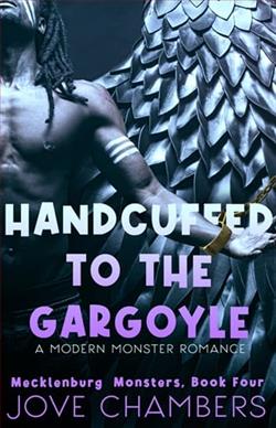 Handcuffed to the Gargoyle by Jove Chambers