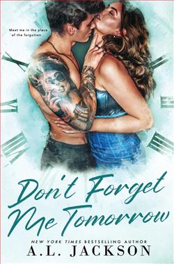 Don't Forget Me Tomorrow (Time River) by A.L. Jackson